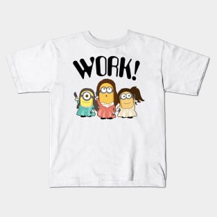 Work! Kids T-Shirt